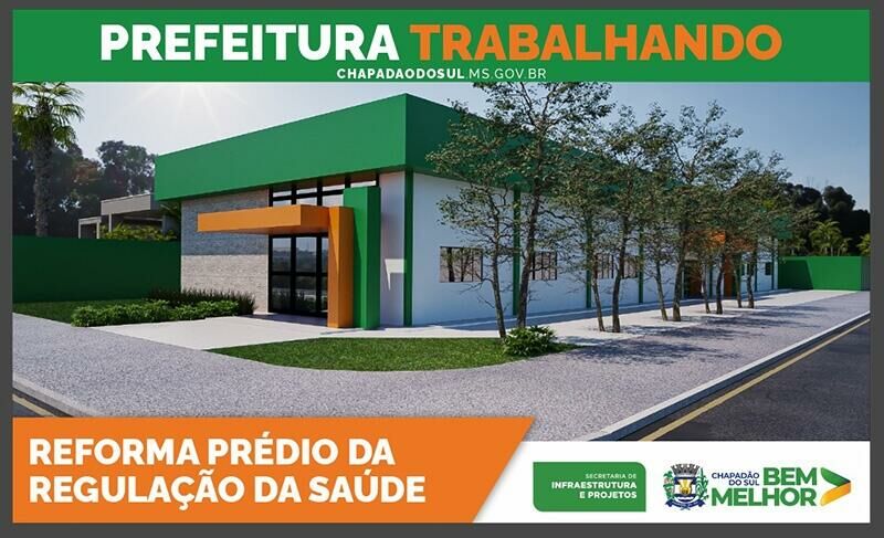 Imagem de compartilhamento para o artigo Reforma em prédio da Regulação está na lista do pacote de obras em que será investido R$ 38 milhões em Chapadão do Sul  da MS Todo dia